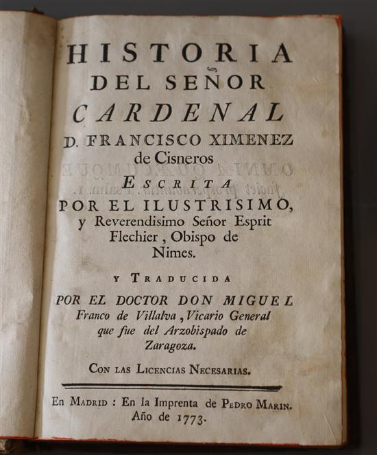 Flechier, Esprit, 1632-1710 - Historia del Senor Cardenal D. Francisco Ximenez de Cisneros, calf, 8vo, Pedro Marin, Madrid, 1773;